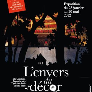 Affiche "L’Envers du décor à la Comédie-Française et à l’Opéra national de Paris"
