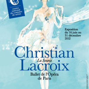 Affiche "Christian Lacroix, La Source et le Ballet de l’Opéra de Paris"